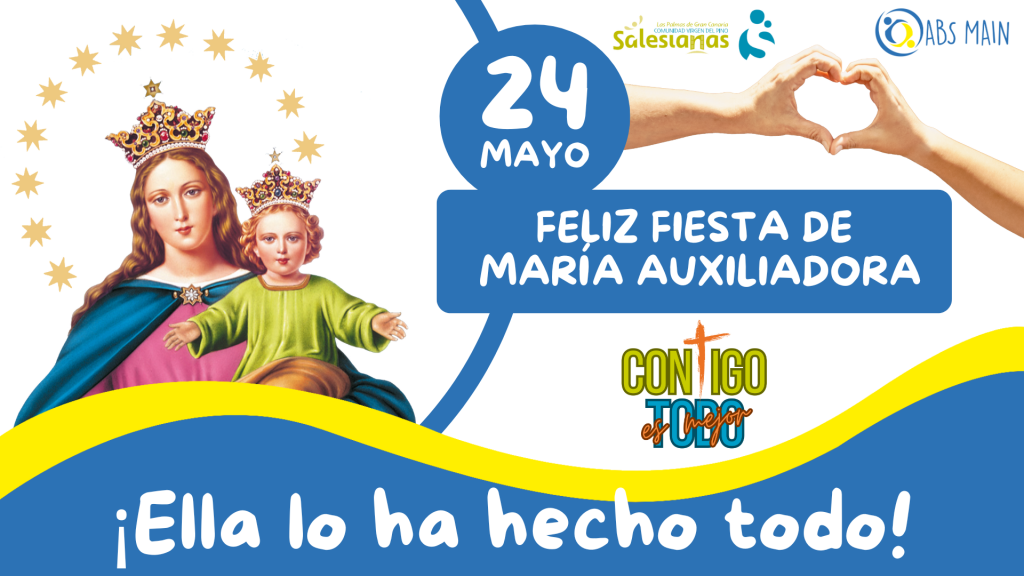 Feliz Fiesta de María Auxiliadora